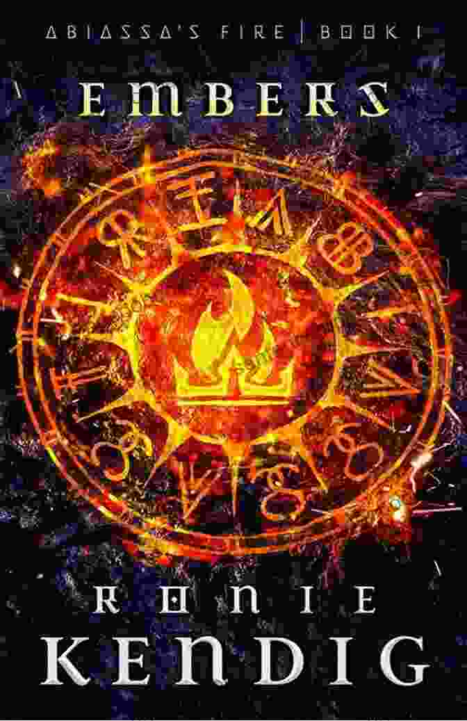 A Fiery Book Cover With Embers Swirling, Representing 'Embers Of Truth' Angel Fire: Boxed Set 1 3 Plus The Novella Ashes To New