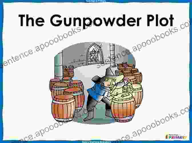 A Glimpse Inside 'The Gunpowder Plot' The Gunpowder Plot (Famous People Great Events 8)