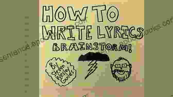 A Songwriter Brainstorming Lyrics With Pen And Paper How To Write Lyrics: Writing Better Words For Your Songs