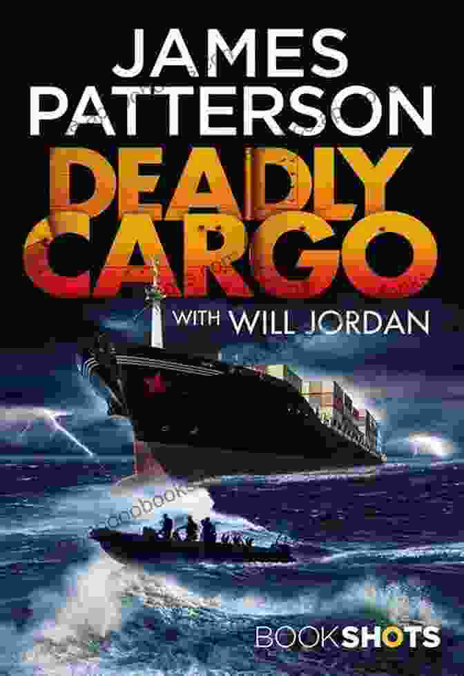 Book Cover Of Deadly Cargo By Steven Taylor Deadly Cargo Steven J Taylor