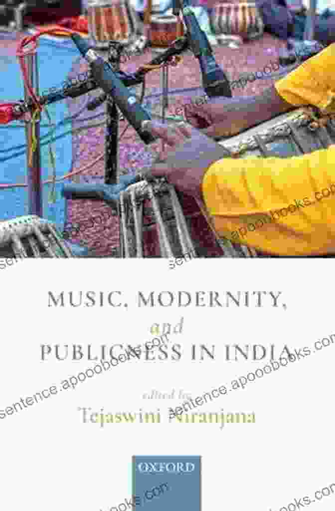 Book Cover Of Music Modernity And Publicness In India Music Modernity And Publicness In India