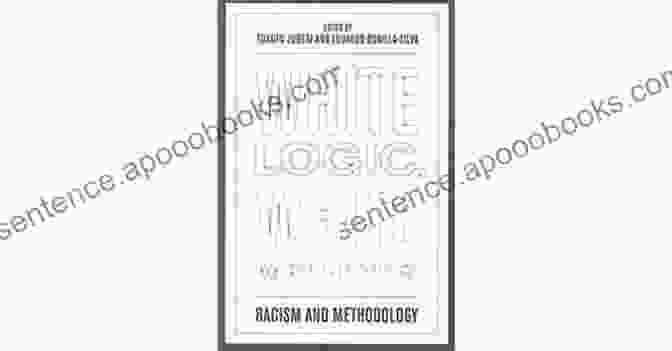 Cover Of The Book 'White Logic, White Methods' By Robin DiAngelo And Özlem Sensoy White Logic White Methods: Racism And Methodology