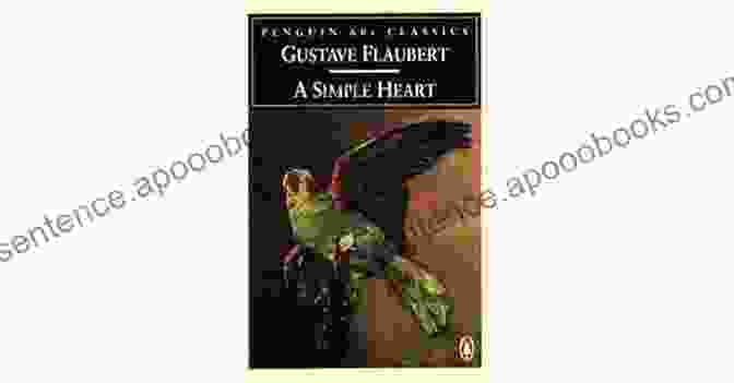 Cover Of The Novella 'Simple Heart' By Gustave Flaubert A Simple Heart (The Art Of The Novella)