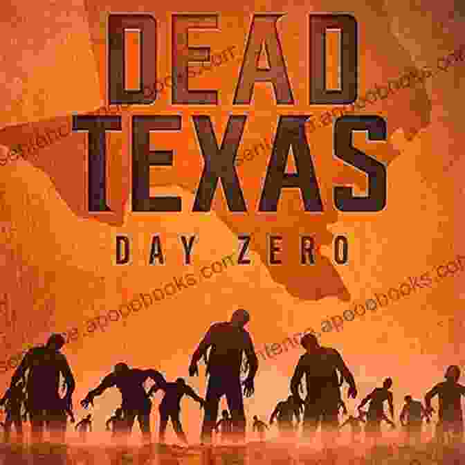 Dead Texas Day Zero Book Cover Dead Texas: Day Zero Derek Slaton