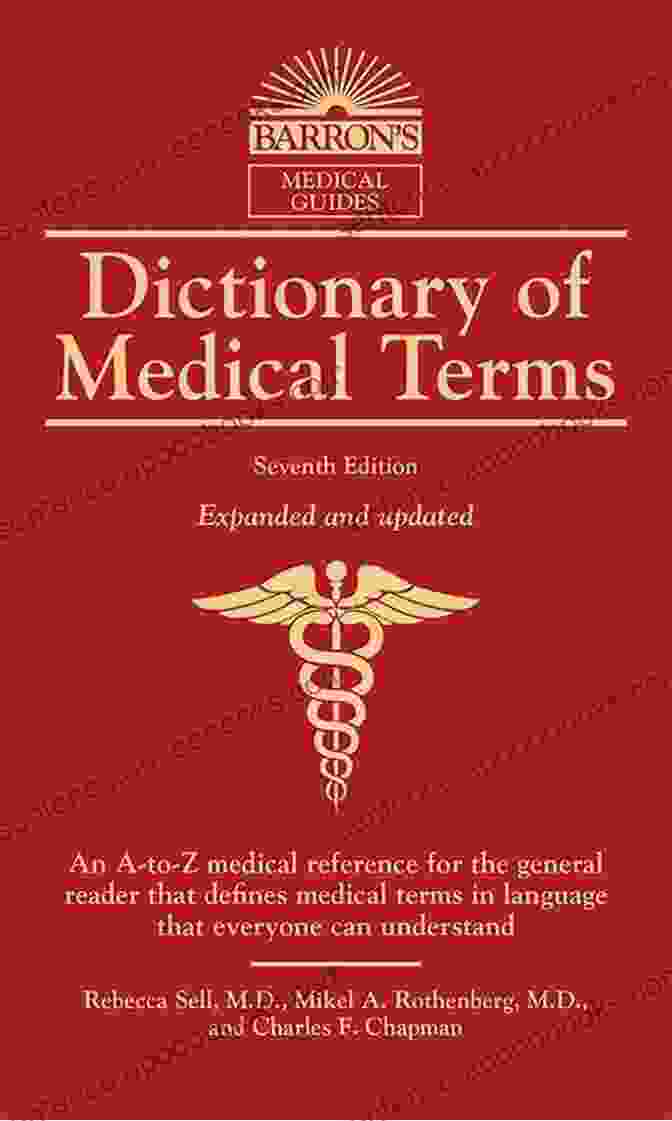 Dictionary of New and Contemporary Medical Terms 2024