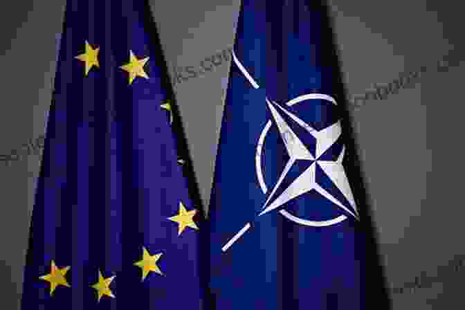 Evolving Challenges In EU NATO Cooperation Understanding EU NATO Cooperation: How Member States Matter (Routledge Studies In European Security And Strategy)