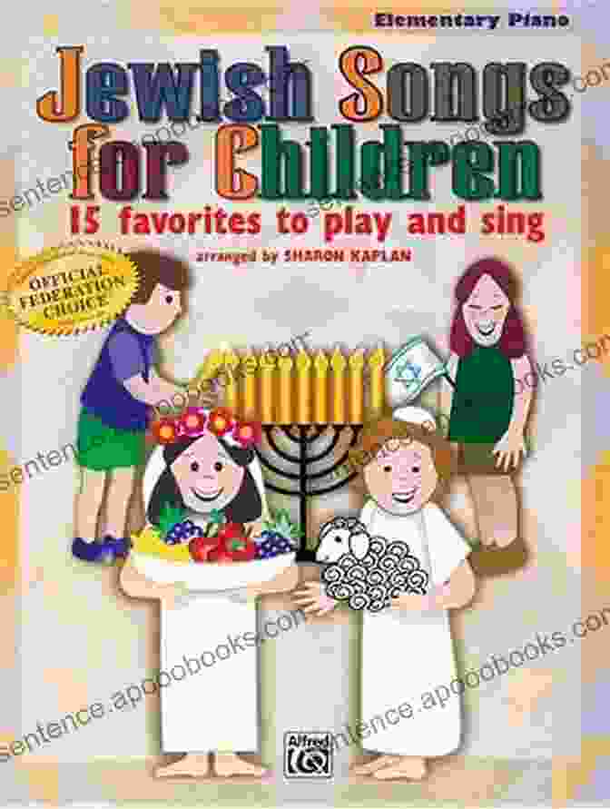 Jewish Songs For Children Book Cover Jewish Songs For Children 15 Favorites To Play And Sing: Elementary Piano Collection