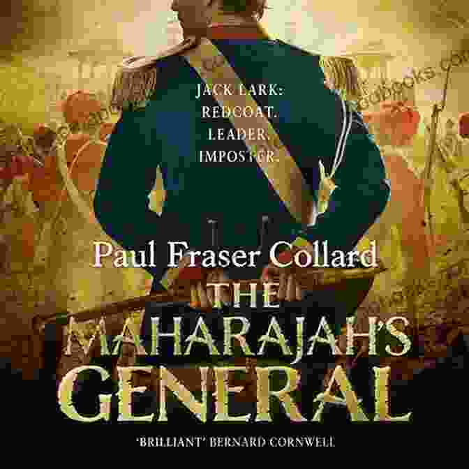 Maharajah General Jack Lark Wearing His Military Uniform And Medals The Maharajah S General (Jack Lark 2): A Fast Paced British Army Adventure In India