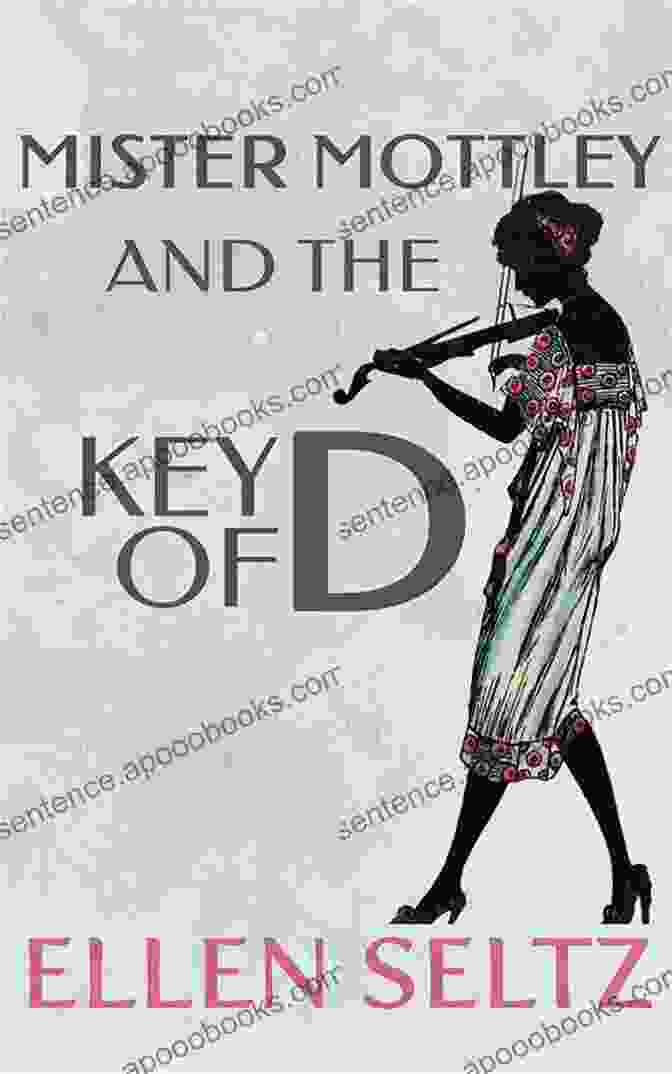 Mister Mottley And The Key Of Book Cover Mister Mottley And The Key Of D: An Edmund Mottley Short Mystery