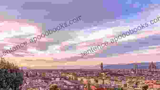 Panoramic View Of Florence Skyline With Iconic Landmarks Florence Tuscany Companion (Time Travel Guides 4)