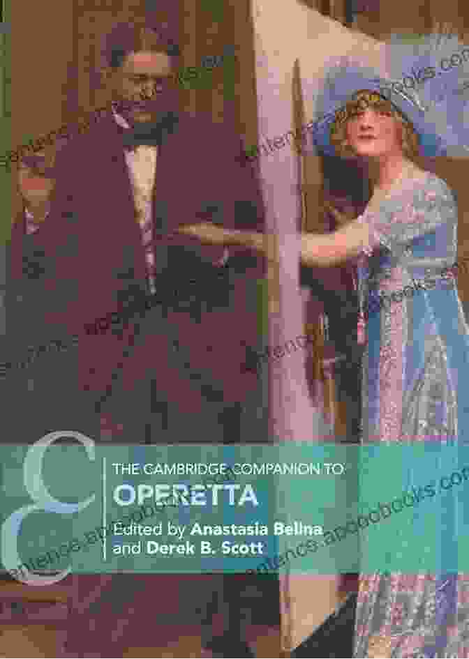 The Cambridge Companion To Operetta Book Cover The Cambridge Companion To Operetta (Cambridge Companions To Music)