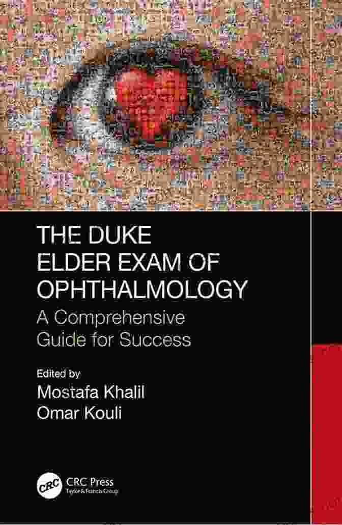 The Duke Elder Exam Of Ophthalmology Book Cover The Duke Elder Exam Of Ophthalmology: A Comprehensive Guide For Success