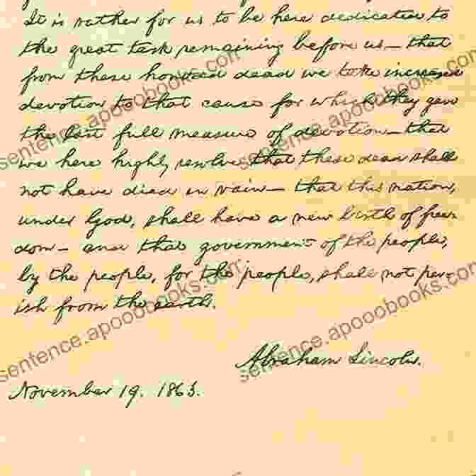 The Gettysburg Address Handwritten By Abraham Lincoln The Gettysburg Address Abraham Lincoln