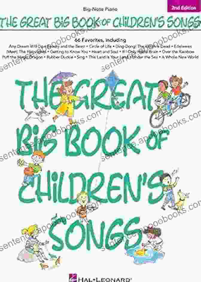 The Great Big Book Of Children's Songs Songbook Big Note Piano The Great Big Of Children S Songs Songbook (Big Note Piano)