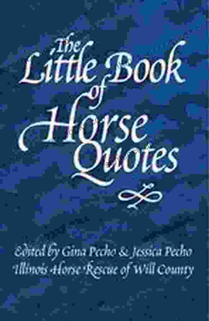 The Little Book Of Horse Quotes The Little Of Horse Quotes (Little Quote 5)