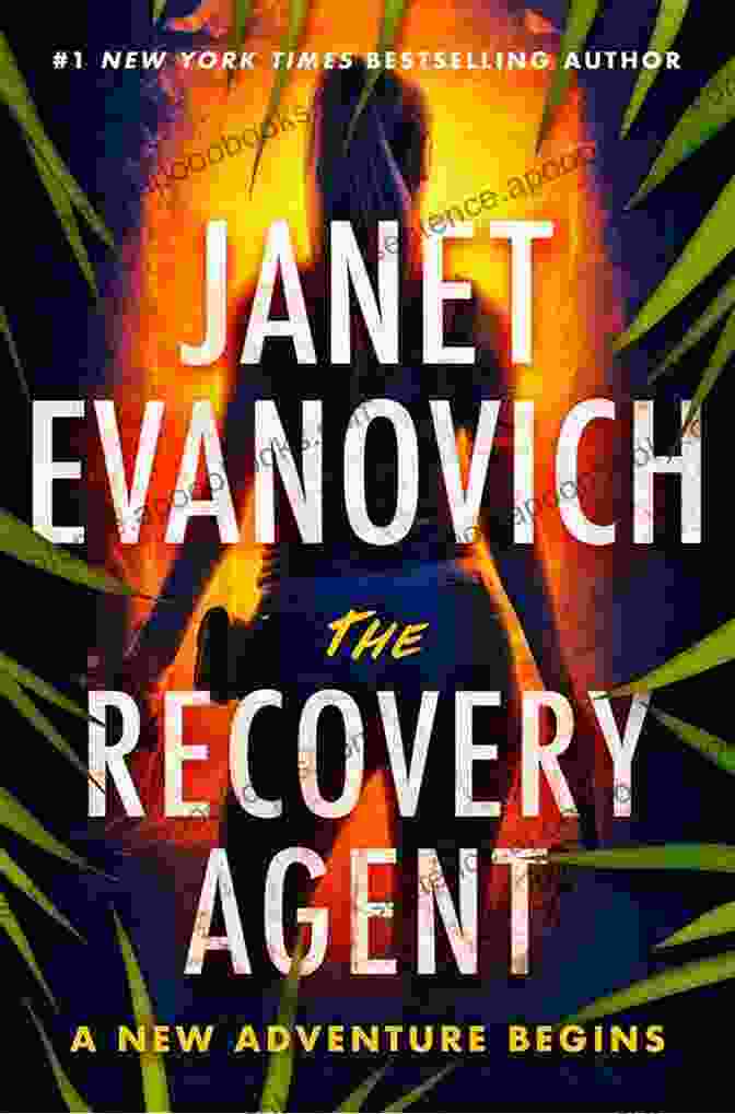 The Recovery Agent: Gabriela Rose Novel The Recovery Agent: A Novel (Gabriela Rose 1)