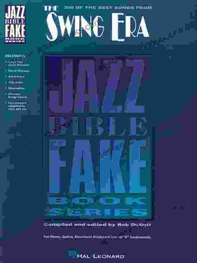 The Swing Era 1936 1947 Songbook Jazz Bible Fake Book The Swing Era 1936 1947 Songbook (Jazz Bible Fake Book)