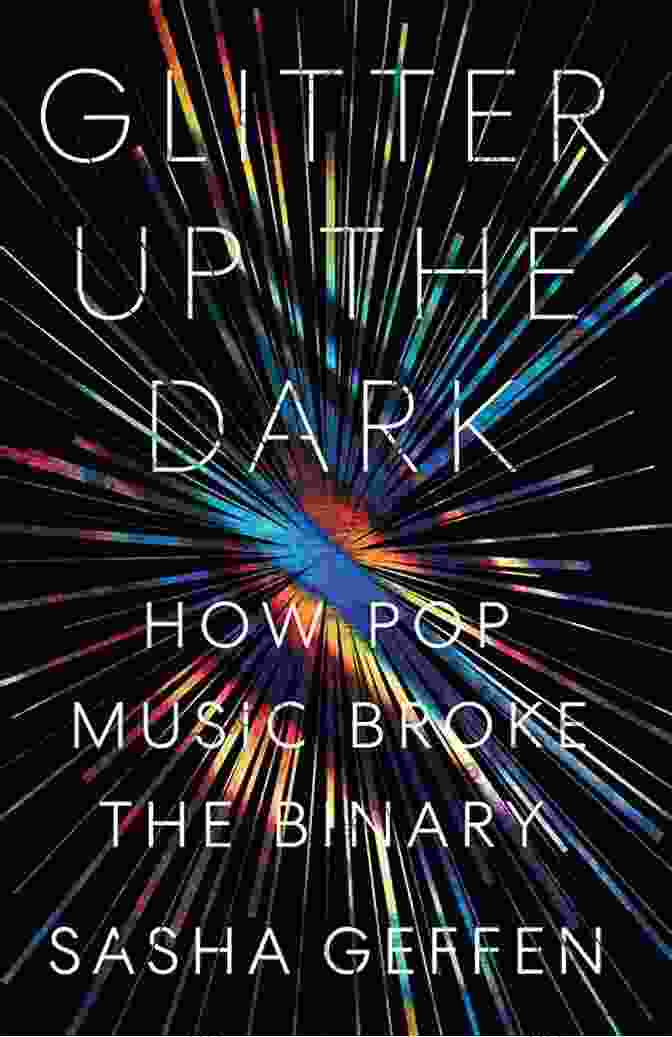 Twitter Icon Glitter Up The Dark: How Pop Music Broke The Binary (American Music Series)