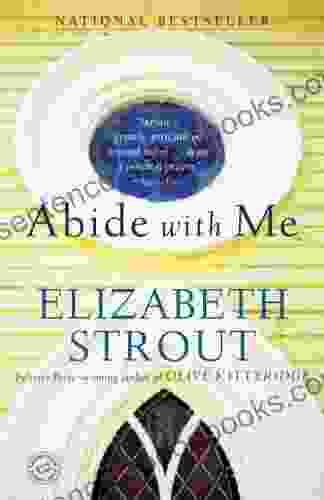 Abide With Me: A Novel