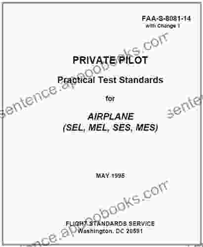 PRIVATE PILOT Practical Test Standards For AIRPLANE (SEL MEL SES MES) ON Federal Aviation Administration (FAA)