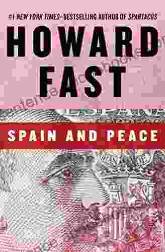 Spain And Peace Howard Fast