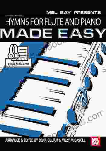 Hymns For Flute And Piano Made Easy