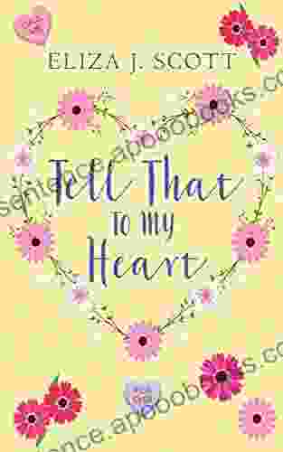 Tell That To My Heart (Heartshaped 1)