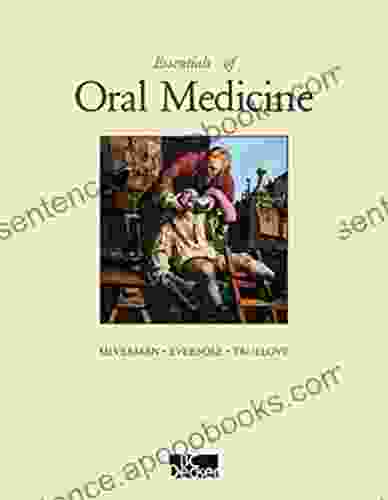 Essentials Of Oral Medicine Sol Silverman