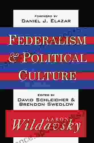 Federalism and Political Culture Justin Malonson