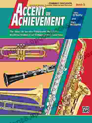 Accent on Achievement: Combined Percussion 3: For Snare Drum Bass Drum Accessory Percussion Timpani and Mallets