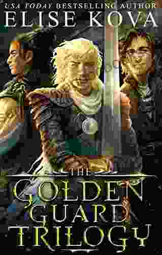 Golden Guard Trilogy: Complete