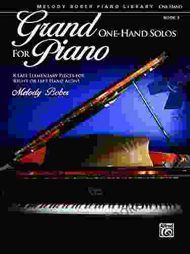 Grand One Hand Solos For Piano 3: 8 Late Elementary Pieces For Right Or Left Hand Alone (Piano)