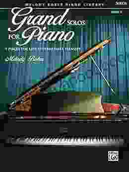 Grand Solos For Piano 6: 9 Pieces For Late Intermediate Piano