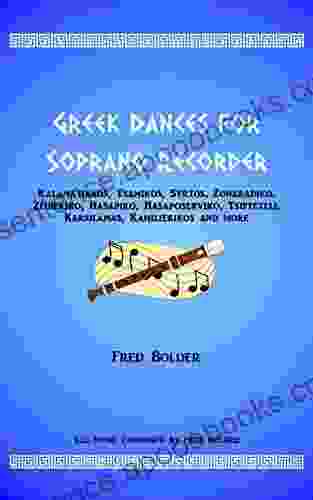 Greek Dances For Soprano Recorder