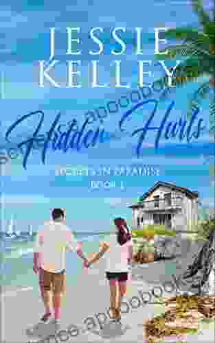 Hidden Hurts (Secrets In Paradise 1)