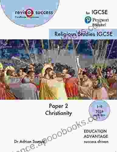 IGCSE Religious Studies: Pearson Edexcel: Paper 2 Christianity (revisionsuccess)