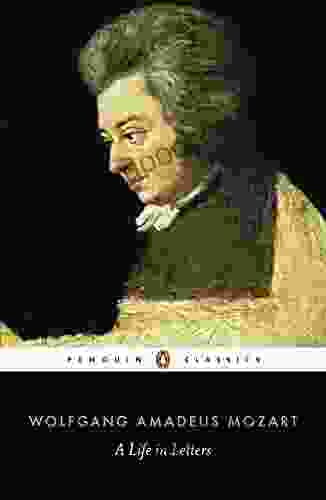 Mozart: A Life in Letters (Penguin Classics)