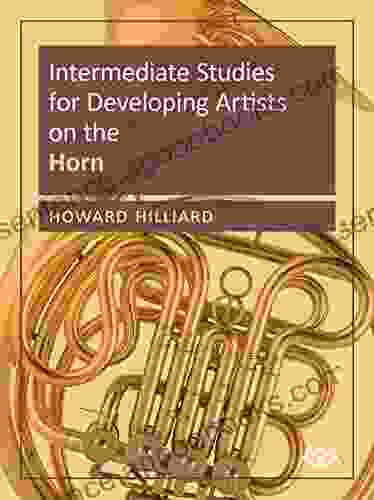 Intermediate Studies for Developing Artists on the French Horn (Meredith Music Resource)