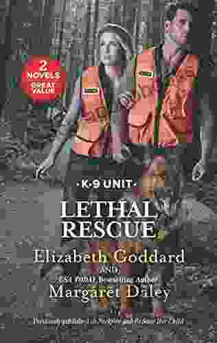 Lethal Rescue: A 2 In 1 Collection (K 9 Unit)