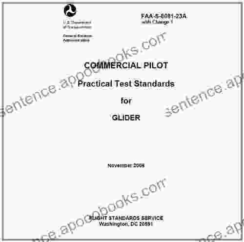 COMMERCIAL PILOT Practical Test Standards For GLIDER Plus 500 Free US Military Manuals And US Army Field Manuals When You Sample This