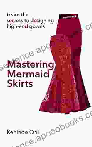 Mastering The Mermaid Skirt Kehinde Oni