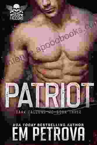 Patriot (Dark Falcons 3) Em Petrova