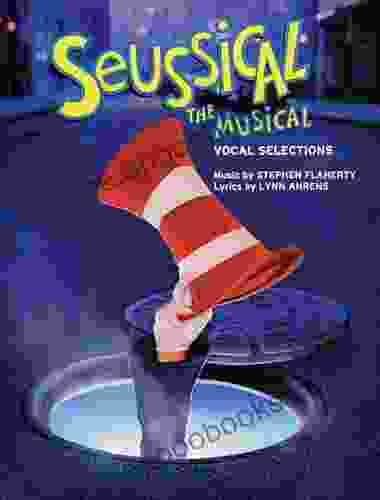 Seussical The Musical: Vocal Selections: Piano/Vocal/Chords (PIANO VOIX GU)