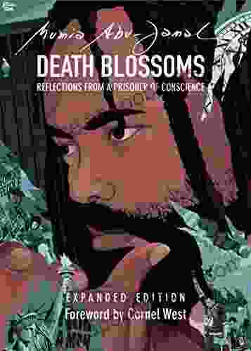 Death Blossoms: Reflections from a Prisoner of Conscience Expanded Edition (City Lights Open Media)