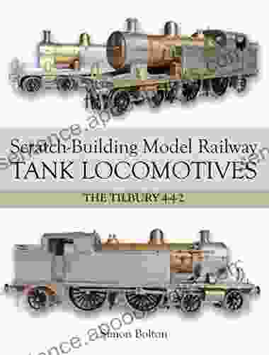 Scratch Building Model Railway Tank Locomotives: The Tilbury 4 4 2