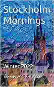 Stockholm Mornings: Winter 2024 Elizabeth Carlyon