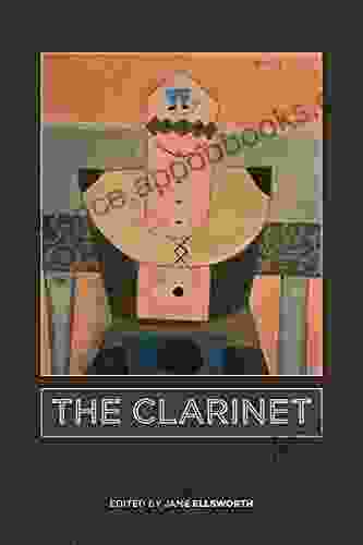 The Clarinet (Eastman Studies in Music 179)