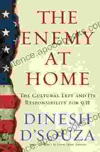 The Enemy At Home: The Cultural Left and Its Responsibility for 9/11