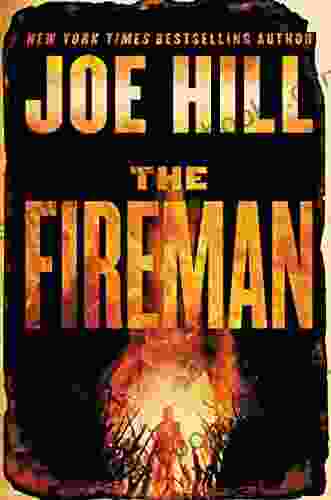 The Fireman: A Novel Joe Hill