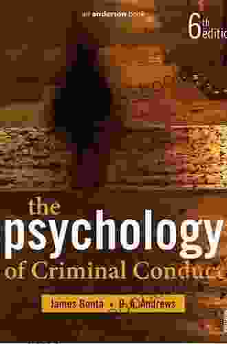 The Psychology Of Criminal Conduct